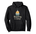 Reading Is Sexy Bibliophile Shirts T-Shirt - Fun Novelty Design Men Women - T-Shirt, Sweatshirt, Hoodie