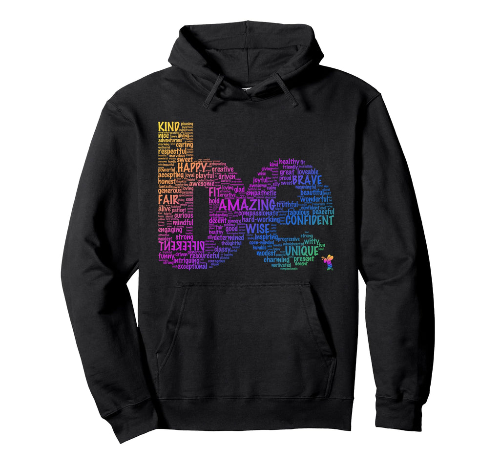 Inspiring Word Art Be Amazing Hoodie - Custom Art Print Men Women - T-Shirt, Sweatshirt, Hoodie