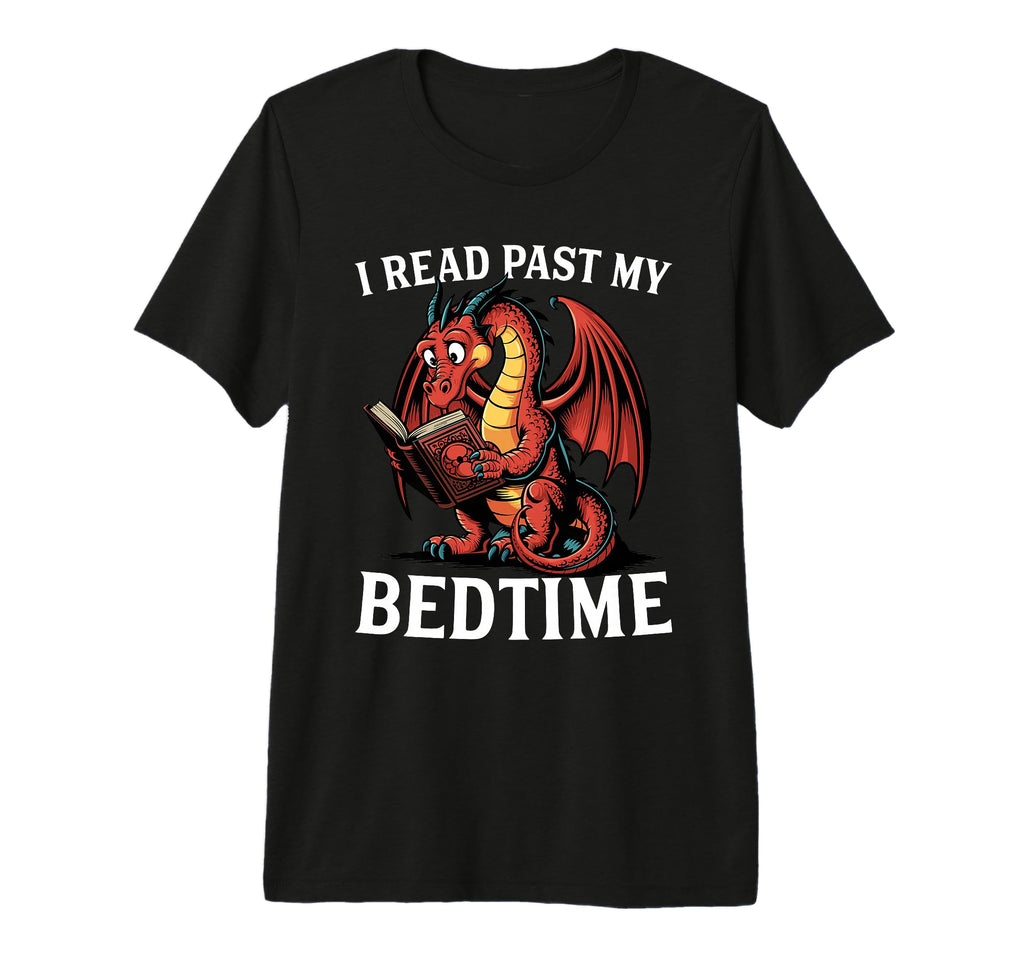 I Read Past My Bedtime Dragon Reading T-Shirt - Trendy Graphic Men Women - T-Shirt, Sweatshirt, Hoodie