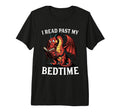 I Read Past My Bedtime Dragon Reading T-Shirt - Trendy Graphic Men Women - T-Shirt, Sweatshirt, Hoodie