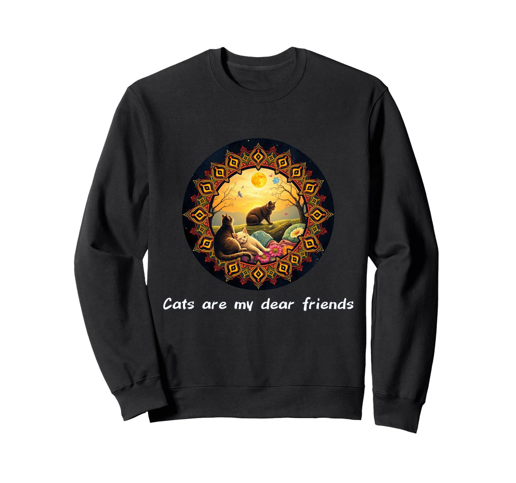 Cats Are My Best Friends Sacred Sweatshirt - Novelty Apparel Unisex - T-Shirt, Sweatshirt, Hoodie