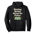 Funny Book Lover Gift Readers Too Many Hoodie - Minimalist Print Unisex - T-Shirt, Sweatshirt, Hoodie