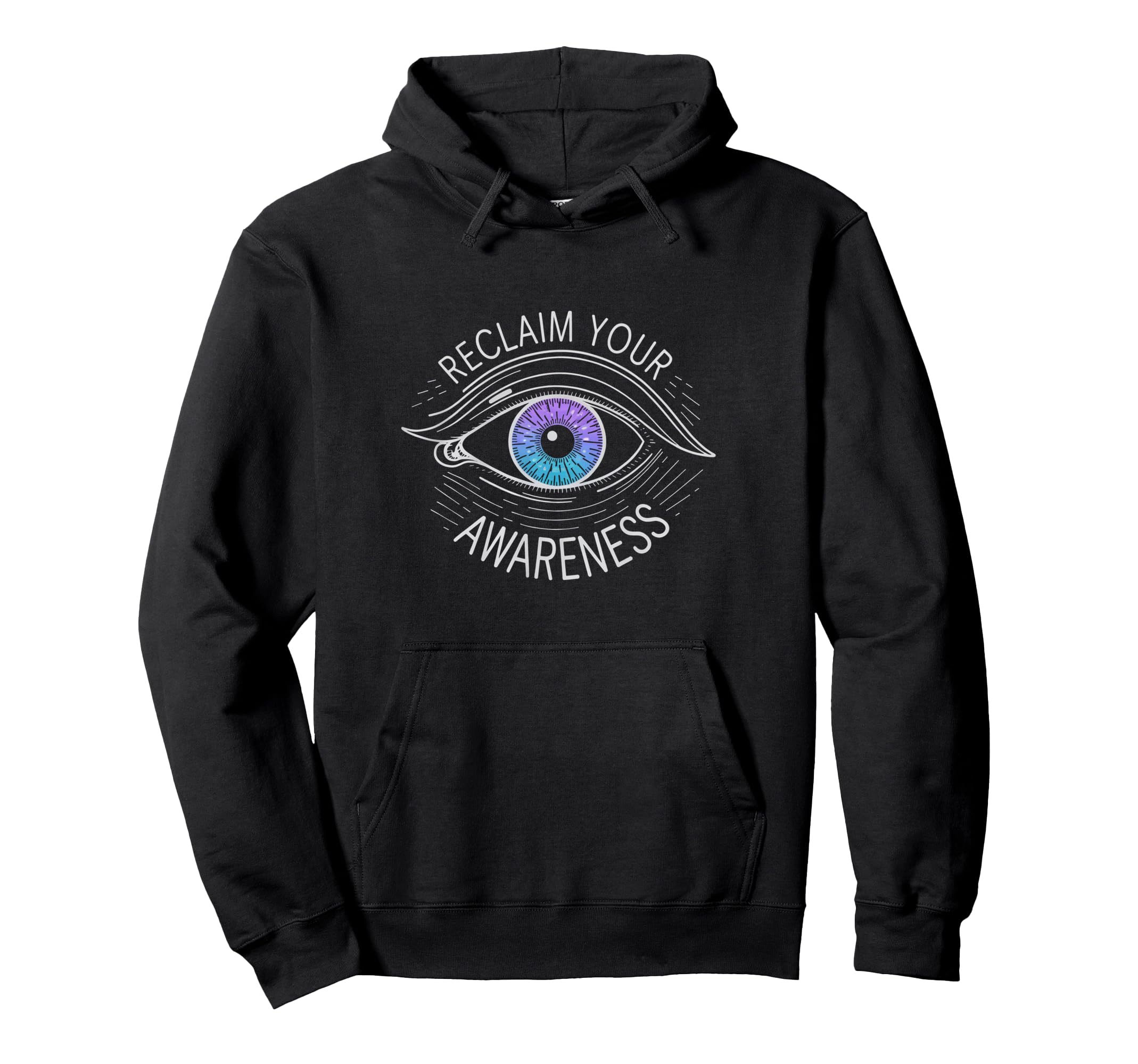 Reclaim Your Awareness Yoga Meditation Hoodie - Custom Art Print Unisex - T-Shirt, Sweatshirt, Hoodie