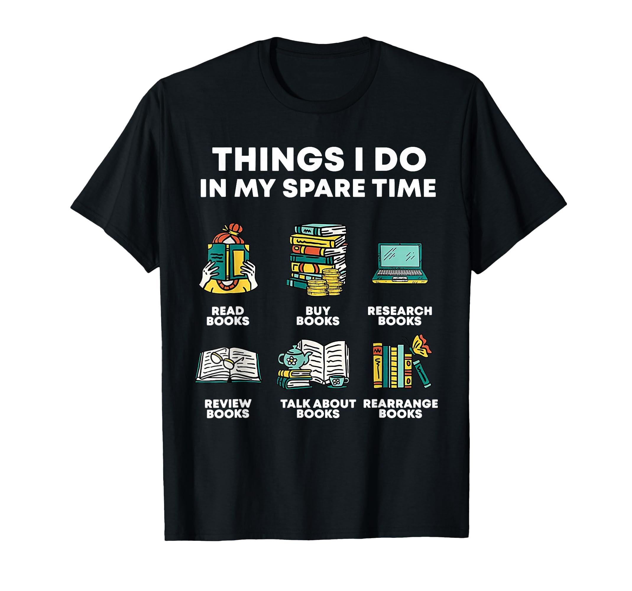 Book Reading Reviewing Books T-Shirt - Casual Everyday Wear for Adults - T-Shirt, Sweatshirt, Hoodie