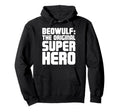 English Literature Beowulf Hoodie - Casual Everyday Wear for Adults - T-Shirt, Sweatshirt, Hoodie