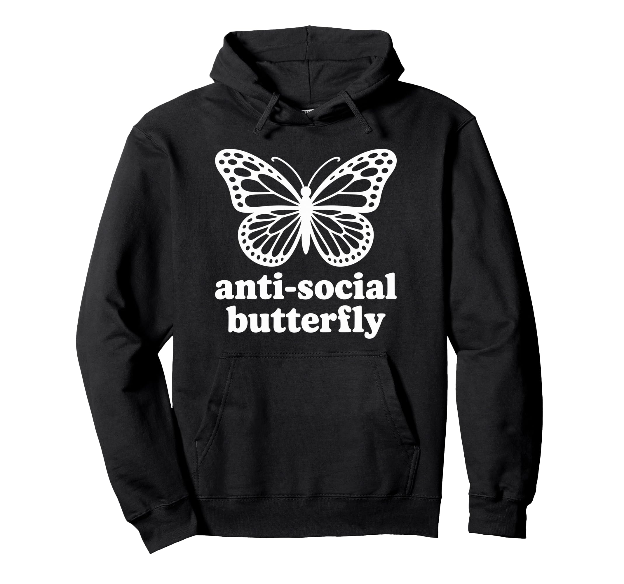 Antisocial Butterfly Funny Hoodie - Graphic Print Unisex - T-Shirt, Sweatshirt, Hoodie