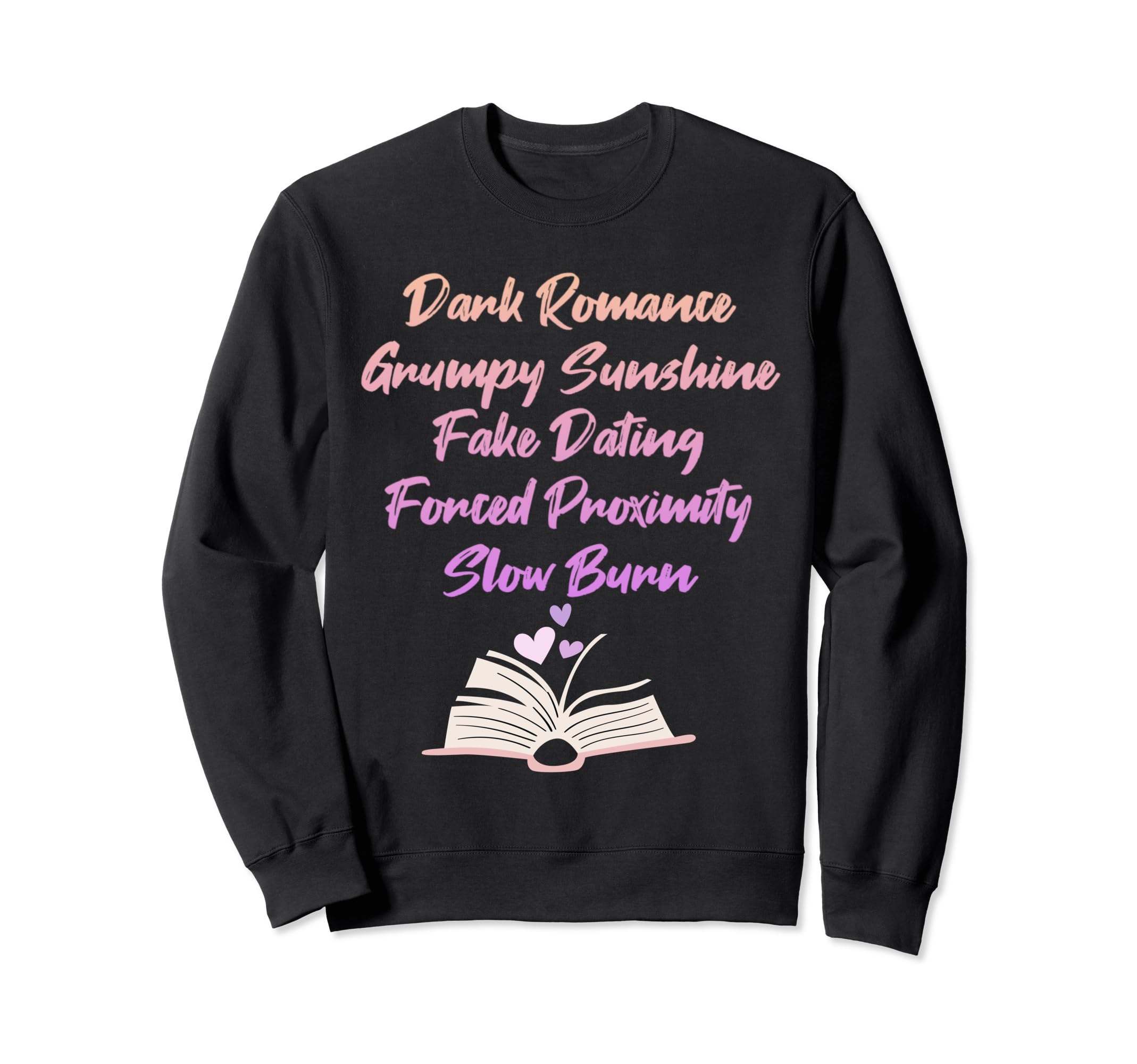 Bibliophile Romance Book Genre Sweatshirt - Unique Graphic Men Women - T-Shirt, Sweatshirt, Hoodie