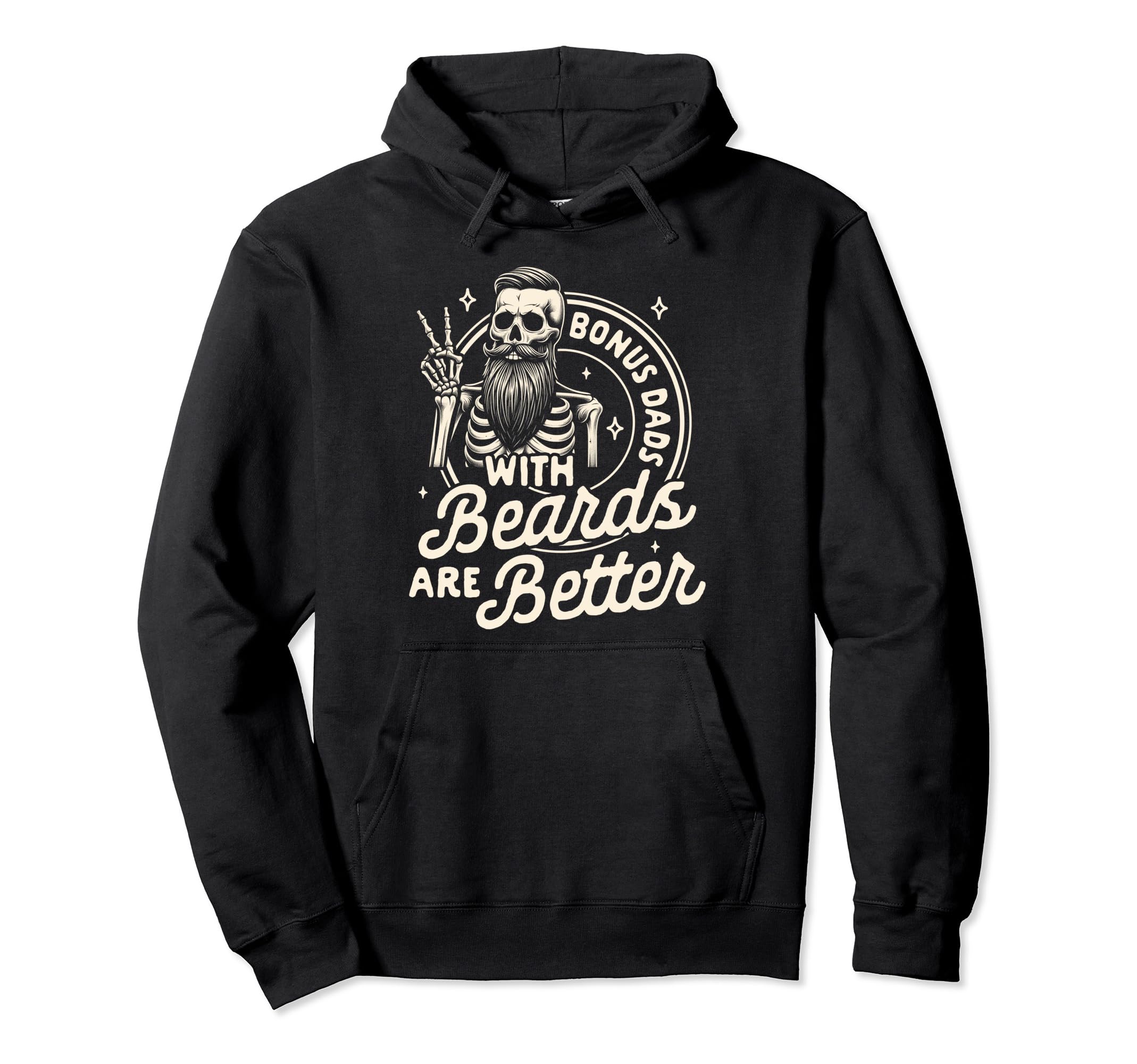 Bearded Dad Step Dad Bonus Dads Hoodie - Casual Everyday Wear for Adults - T-Shirt, Sweatshirt, Hoodie