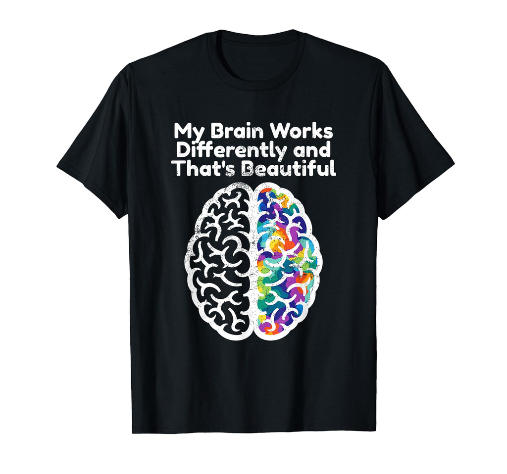 Brain Works Differently Autism T-Shirt - Custom Art Print for Adults - T-Shirt, Sweatshirt, Hoodie