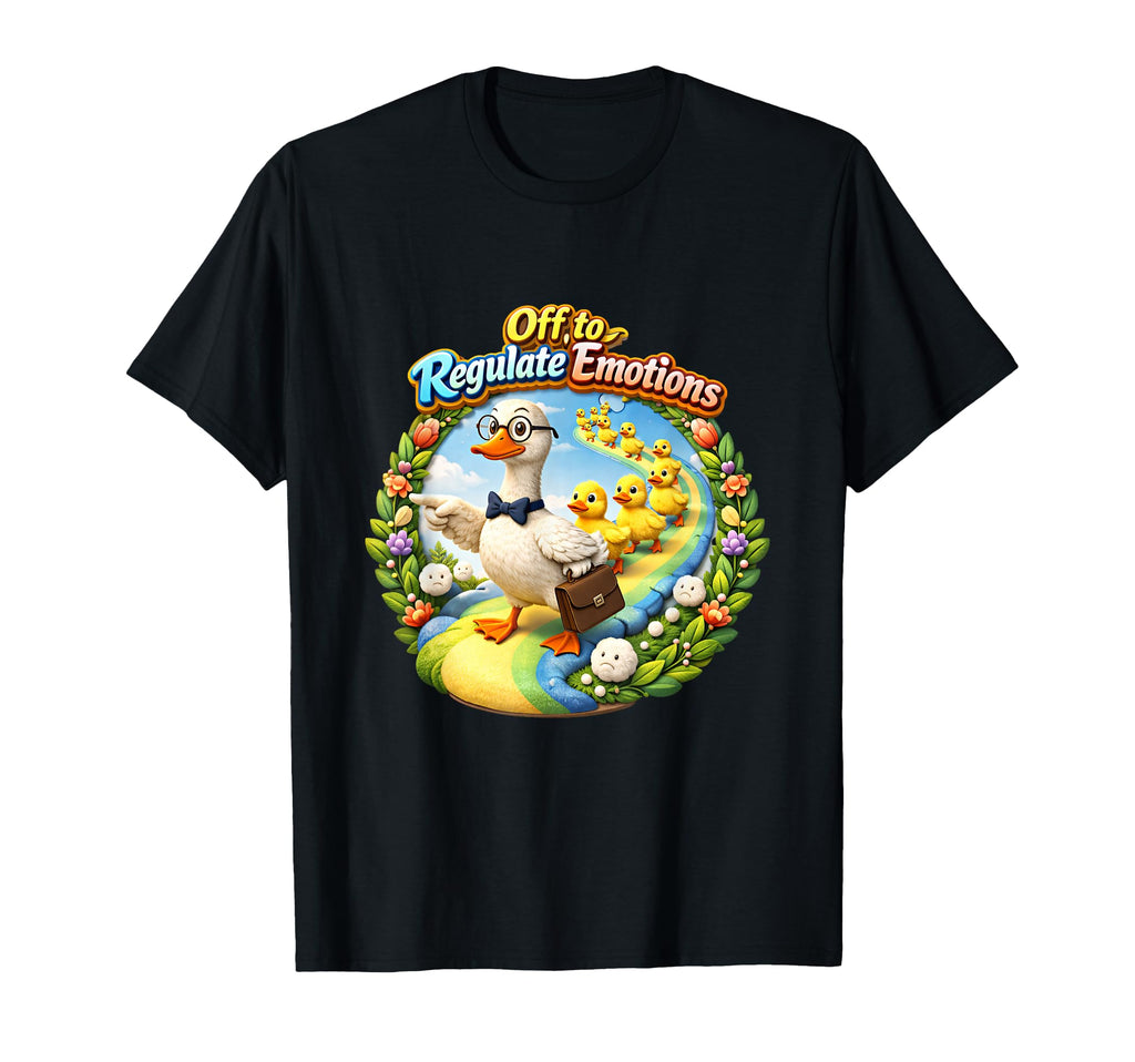 Off To Regulate Emotions Funny Goose T-Shirt - Minimalist Print Unisex - T-Shirt, Sweatshirt, Hoodie