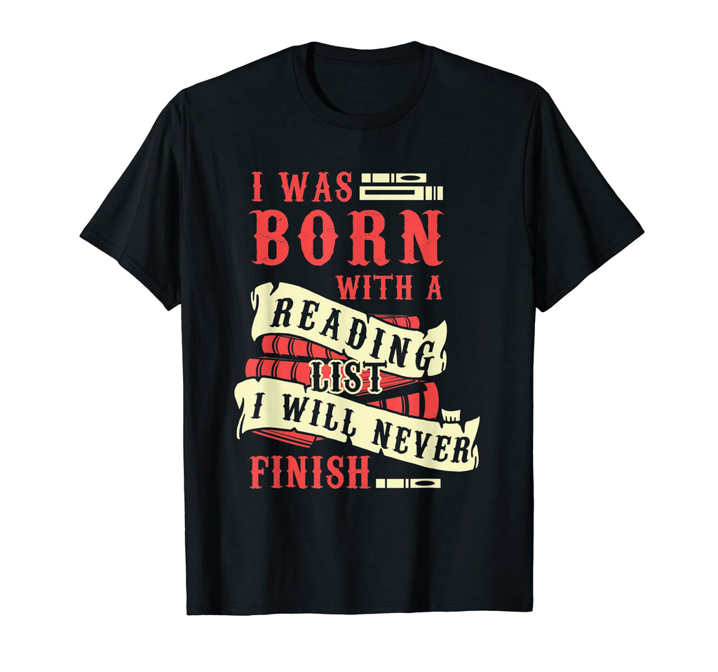 Reading List Books Bookworm Read T-Shirt - Unique Graphic Unisex - T-Shirt, Sweatshirt, Hoodie