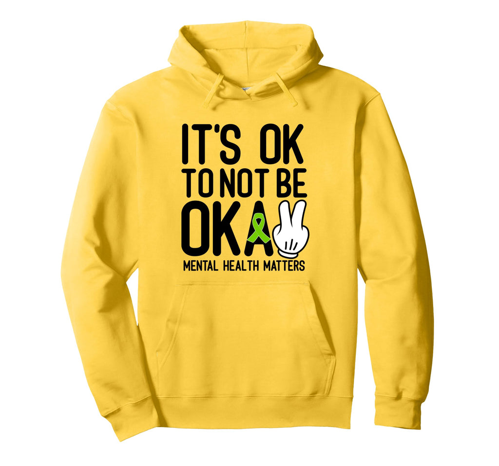 Its Okay To Not Be Okay Mental Health Hoodie - Aesthetic Graphic Men Women - T-Shirt, Sweatshirt, Hoodie