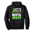 Mental Health Awareness Month Anxiety Hoodie - Aesthetic Graphic Men Women - T-Shirt, Sweatshirt, Hoodie