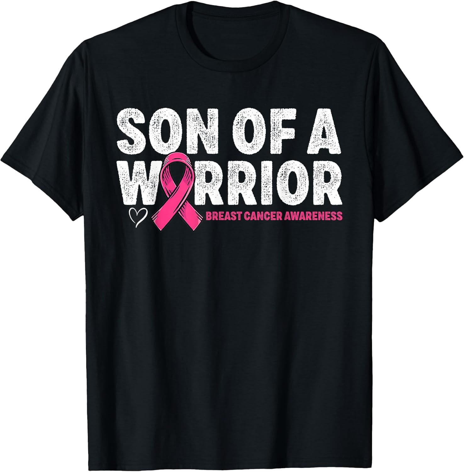Son Of A Warrior Breast Cancer Awareness Shirts Unisex T-shirt, Sweatshirt, Hoodie, Long Sleeve Tee - T-Shirt, Sweatshirt, Hoodie