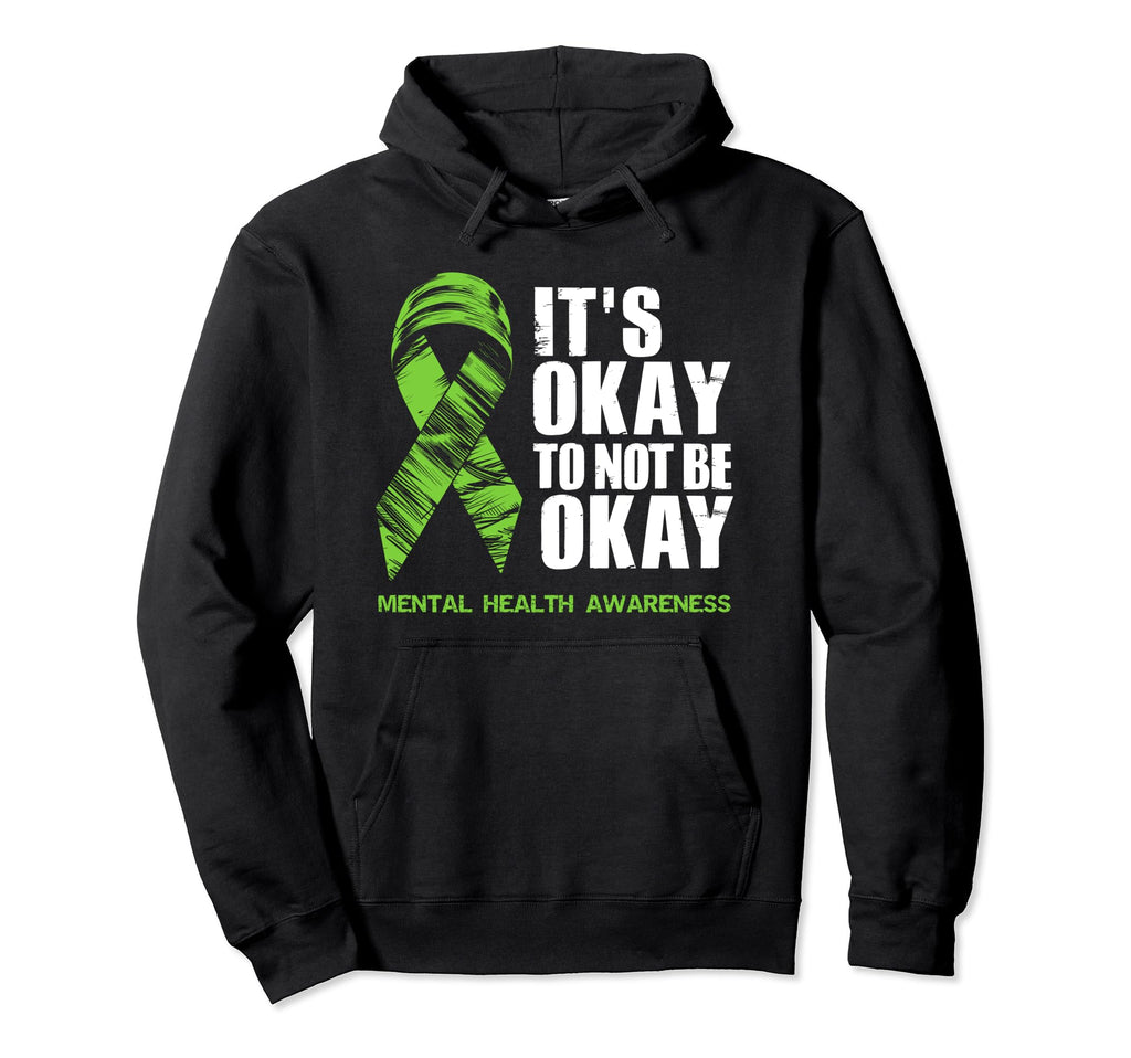 Mental Health Awareness Month Its Okay Hoodie - Aesthetic Graphic Unisex - T-Shirt, Sweatshirt, Hoodie