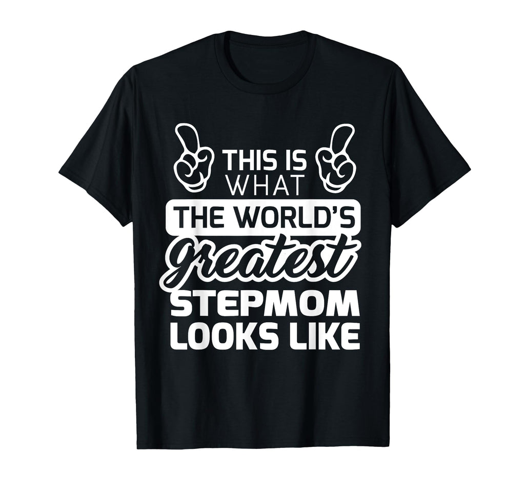 Worlds Greatest Stepmom Best Stepmom Ever T-Shirt - Minimalist Print Unisex - T-Shirt, Sweatshirt, Hoodie