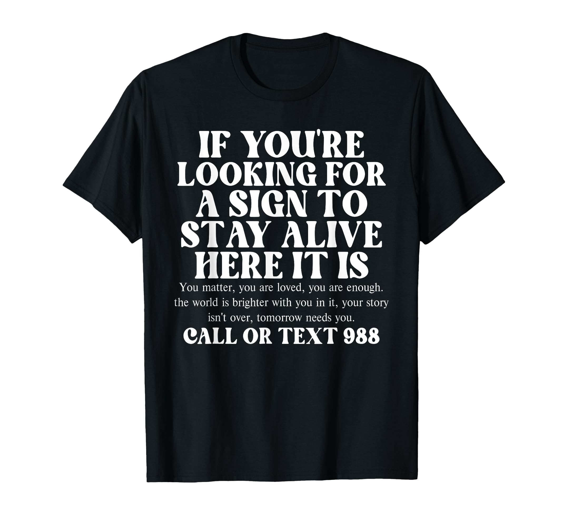 Suicide Awareness Mental Health Suicide T-Shirt - Aesthetic Graphic Unisex - T-Shirt, Sweatshirt, Hoodie