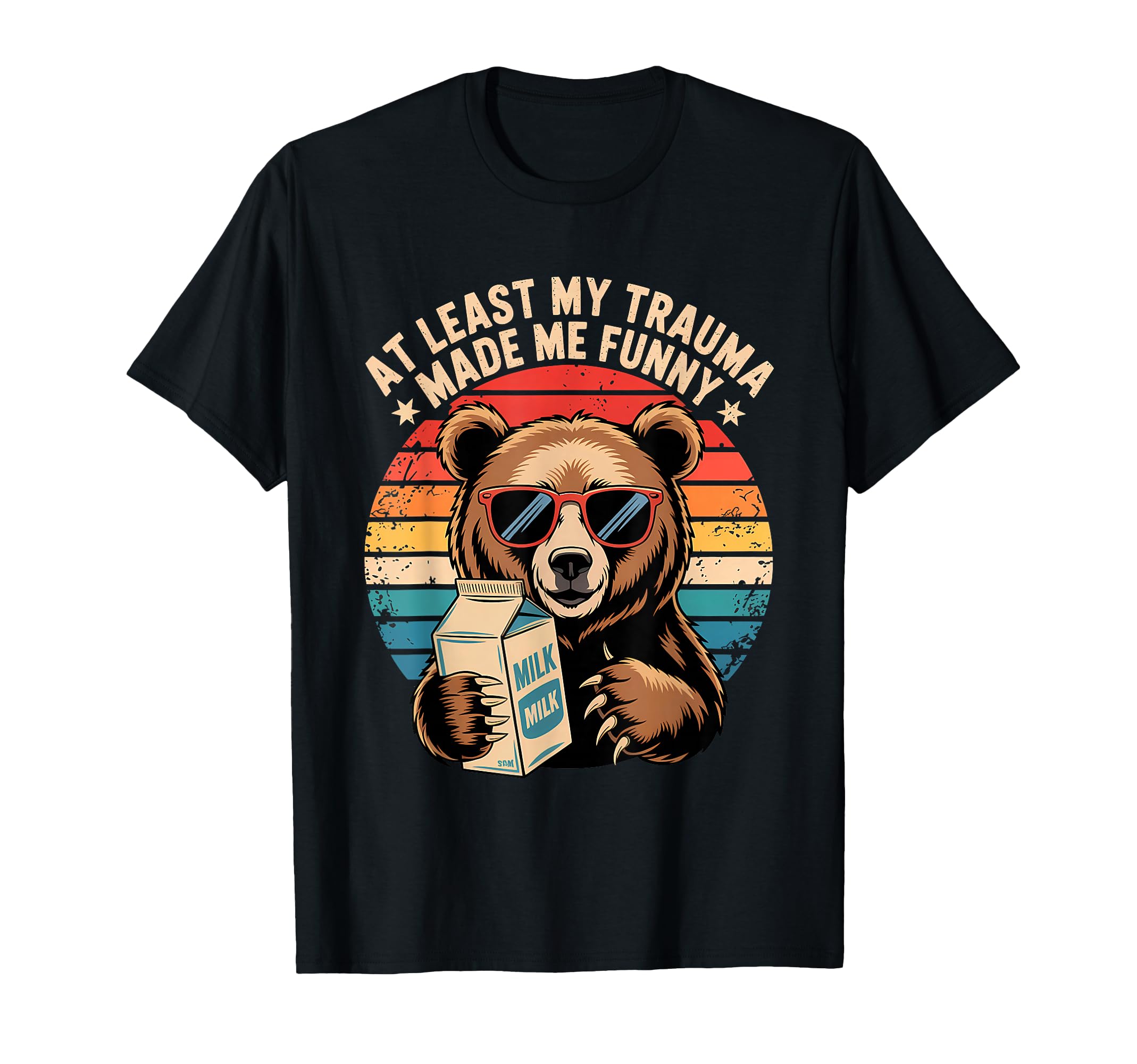 Least My Trauma Made Me Funny T-Shirt - Aesthetic Graphic for Adults - T-Shirt, Sweatshirt, Hoodie