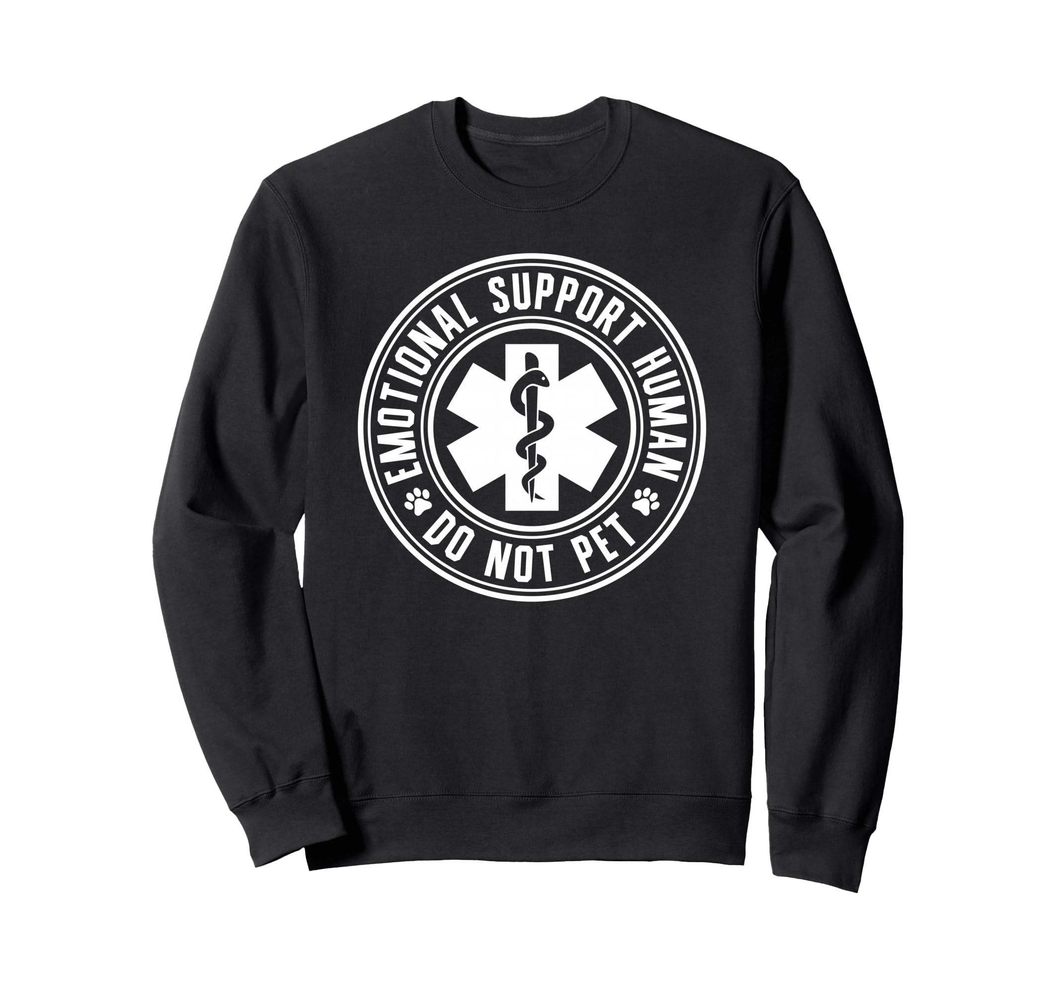 Emotional Support Human Service Sweatshirt - Graphic Print for Adults - T-Shirt, Sweatshirt, Hoodie