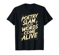 Poetry Slam Writer Poet Literature Slam T-Shirt - Aesthetic Graphic Unisex - T-Shirt, Sweatshirt, Hoodie