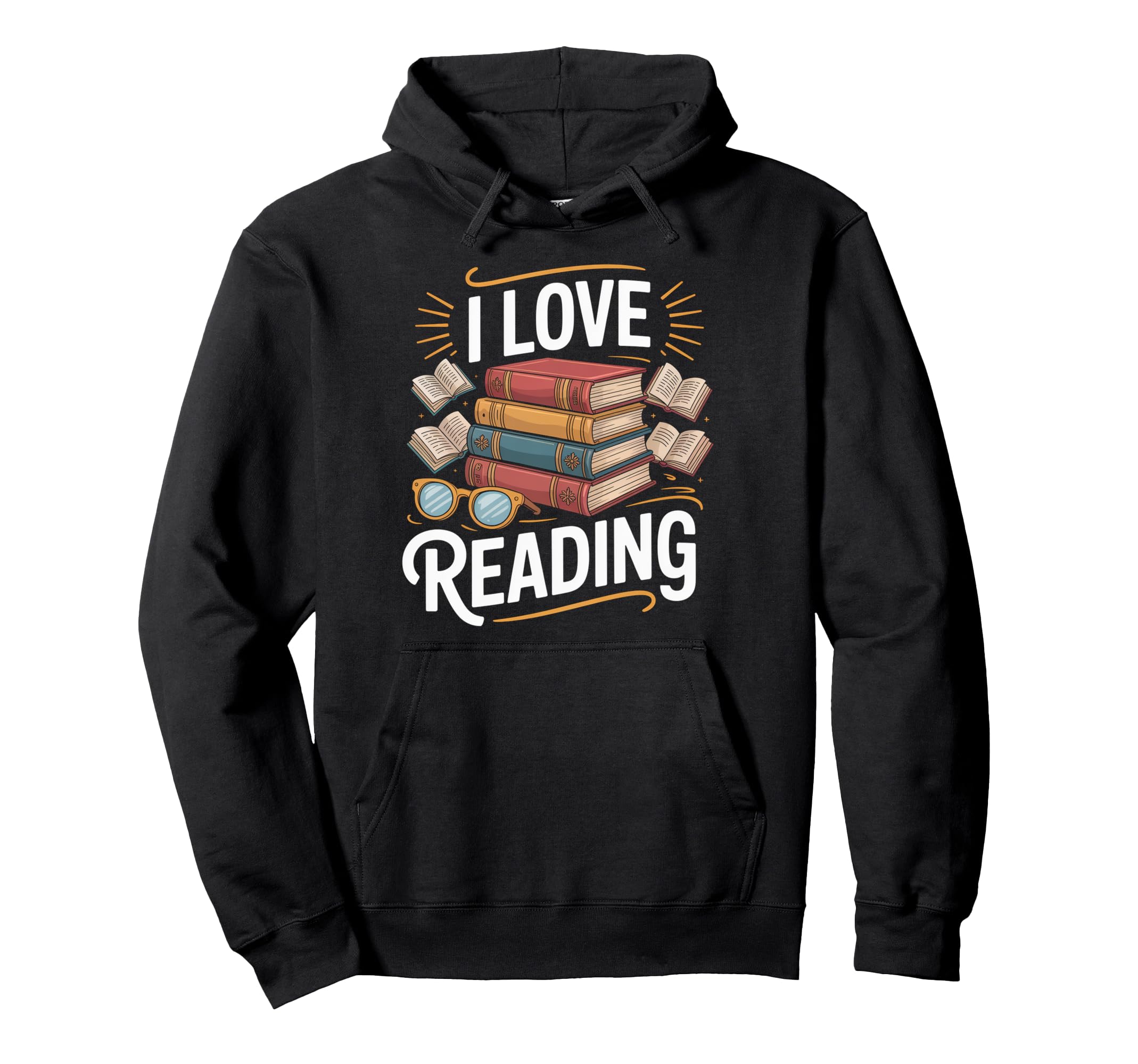 I Love Reading Book Stack Enthusiast Hoodie - Trendy Graphic Unisex - T-Shirt, Sweatshirt, Hoodie