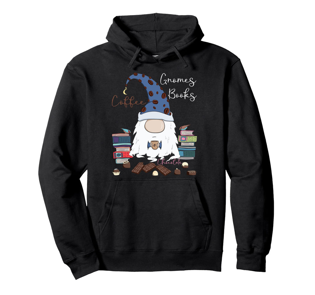 Gnomes Coffee Books Chocolate Funny Gnome Hoodie - Graphic Print Men Women - T-Shirt, Sweatshirt, Hoodie