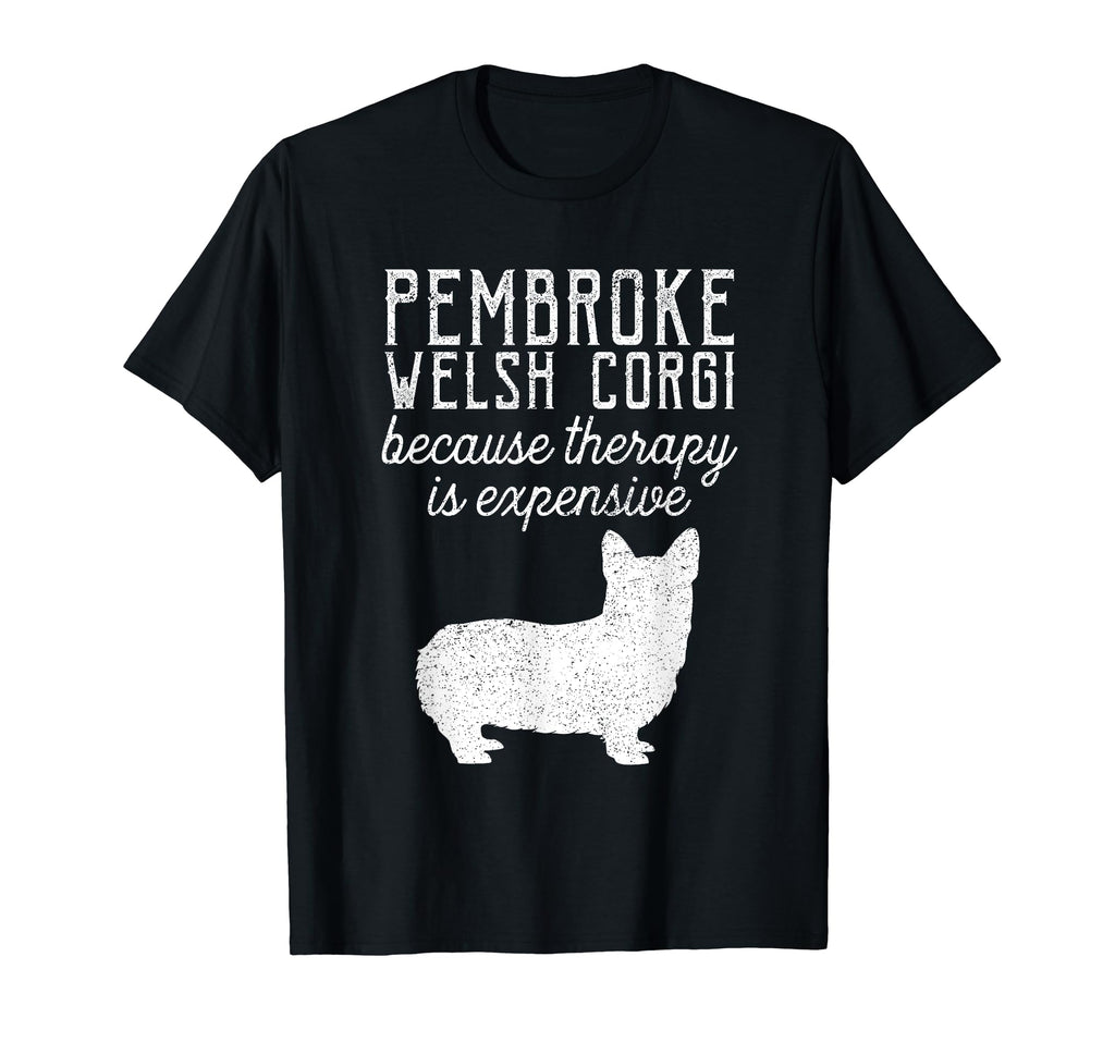 Pembroke Welsh Corgi Because Therapy T-Shirt - Aesthetic Graphic Men Women - T-Shirt, Sweatshirt, Hoodie