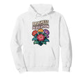 Progress Over Perfection Floral Hoodie - Fun Novelty Design Men Women - T-Shirt, Sweatshirt, Hoodie