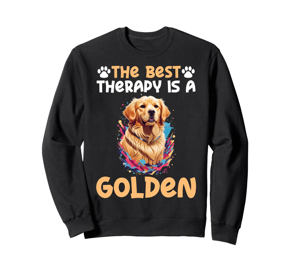 Best Therapy Is Golden Retriever Sweatshirt - Unique Graphic for Adults - T-Shirt, Sweatshirt, Hoodie