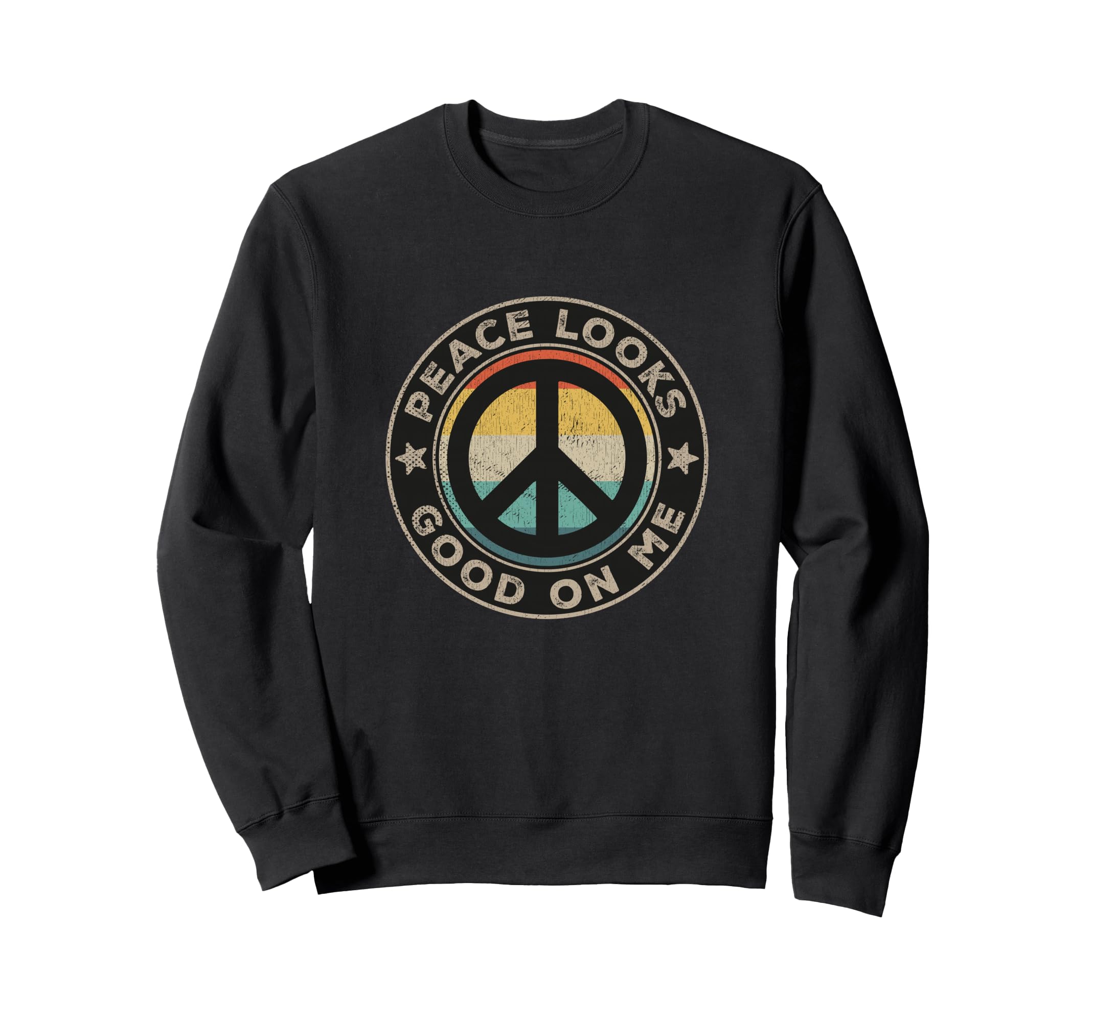 Peace Looks Good Me Self Care Sweatshirt - Casual Everyday Wear Unisex - T-Shirt, Sweatshirt, Hoodie