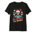 Overstimulated But Festive Skeleton T-Shirt - Trendy Graphic for Adults - T-Shirt, Sweatshirt, Hoodie