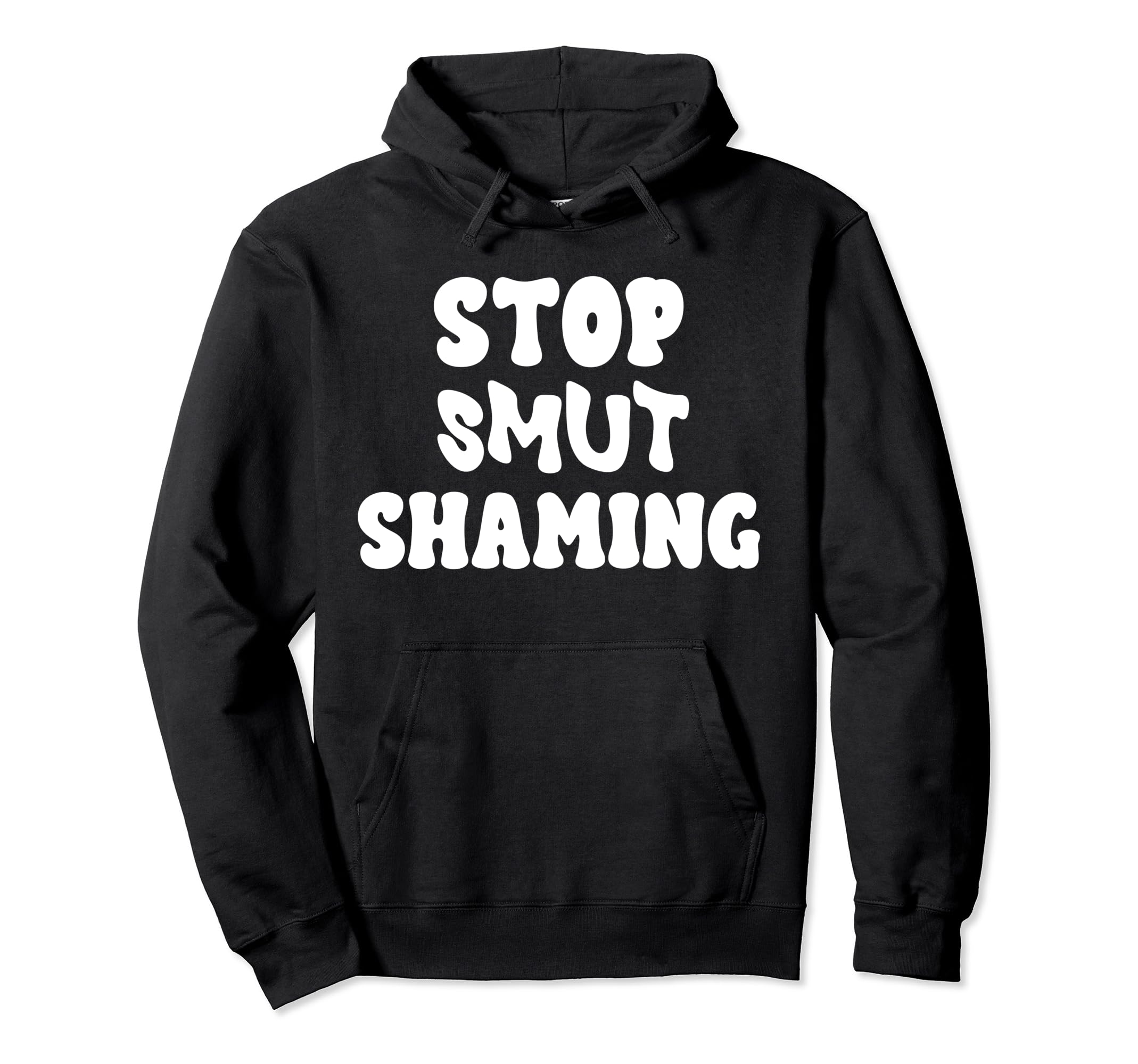 Smutty Books Lover Stop Smut Shaming Hoodie - Custom Art Print for Adults - T-Shirt, Sweatshirt, Hoodie