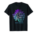 Its Okay If Only Thing You Do Today Is T-Shirt - Novelty Apparel Men Women - T-Shirt, Sweatshirt, Hoodie