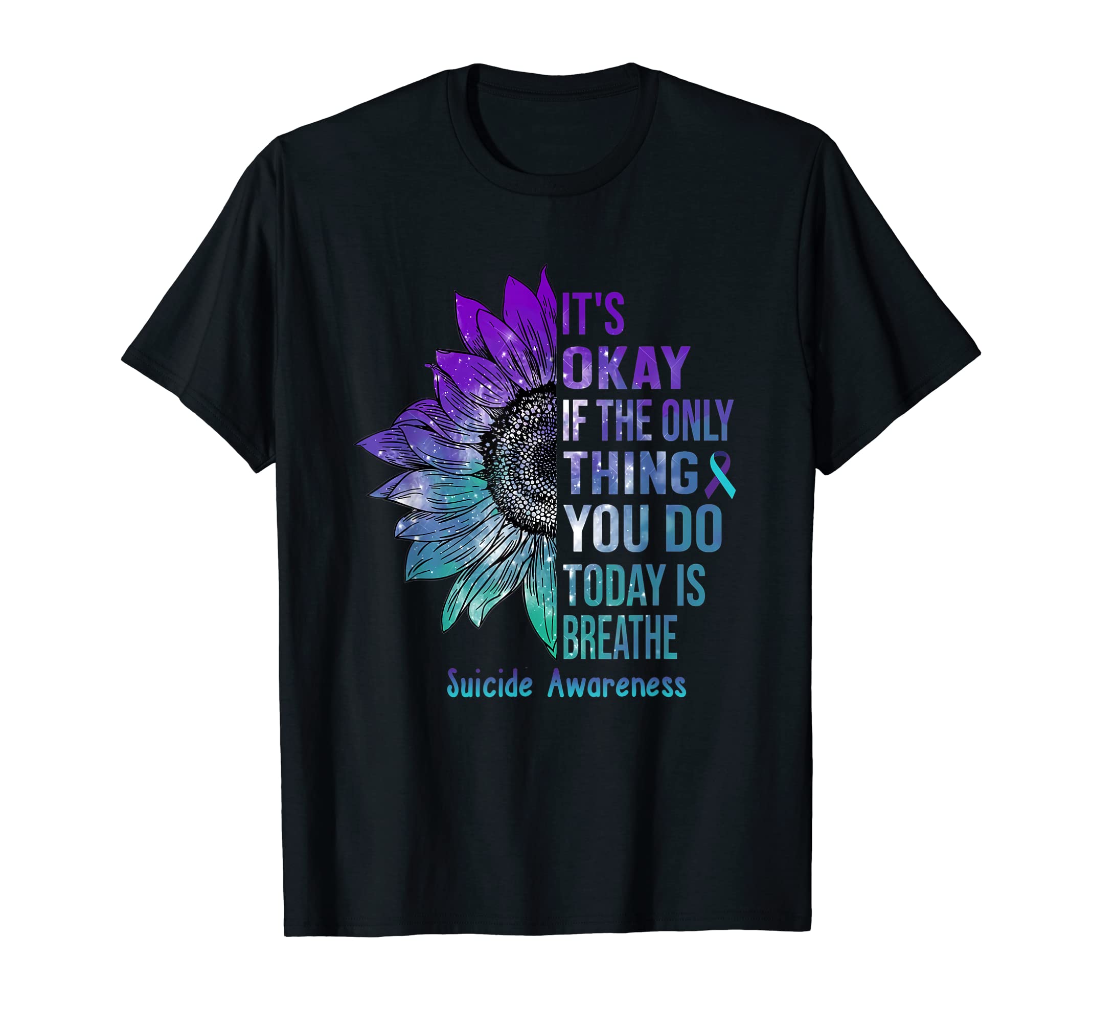 Its Okay If Only Thing You Do Today Is T-Shirt - Novelty Apparel Men Women - T-Shirt, Sweatshirt, Hoodie