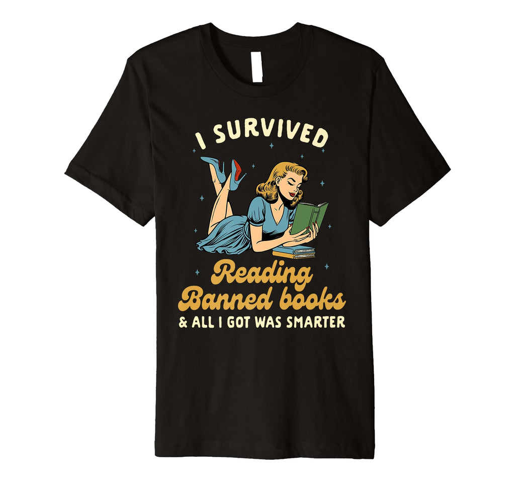 Banned Book Reading Bookish I T-Shirt - Fun Novelty Design for Adults - T-Shirt, Sweatshirt, Hoodie