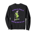 Getting My Steps Walking Lord Frog Sweatshirt - Streetwear Style Men Women - T-Shirt, Sweatshirt, Hoodie