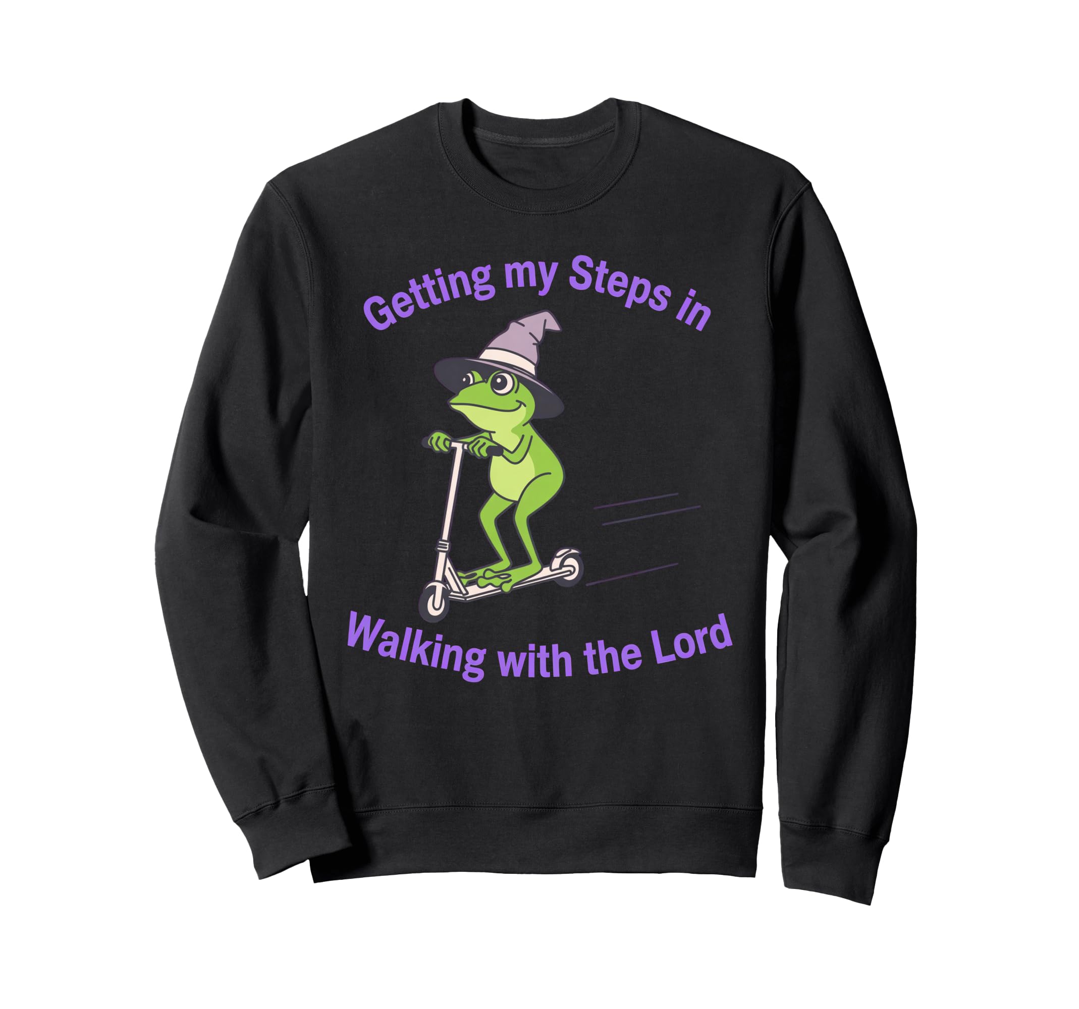 Getting My Steps Walking Lord Frog Sweatshirt - Streetwear Style Men Women - T-Shirt, Sweatshirt, Hoodie