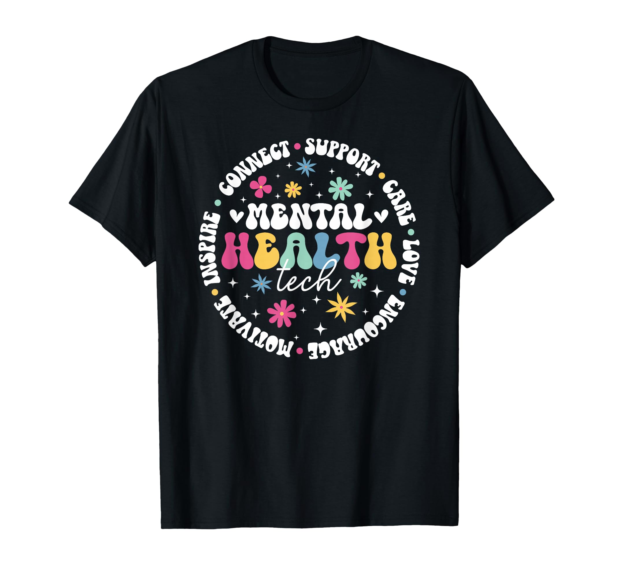 Mental Health Tech Appreciation Mental T-Shirt - Graphic Print for Adults - T-Shirt, Sweatshirt, Hoodie