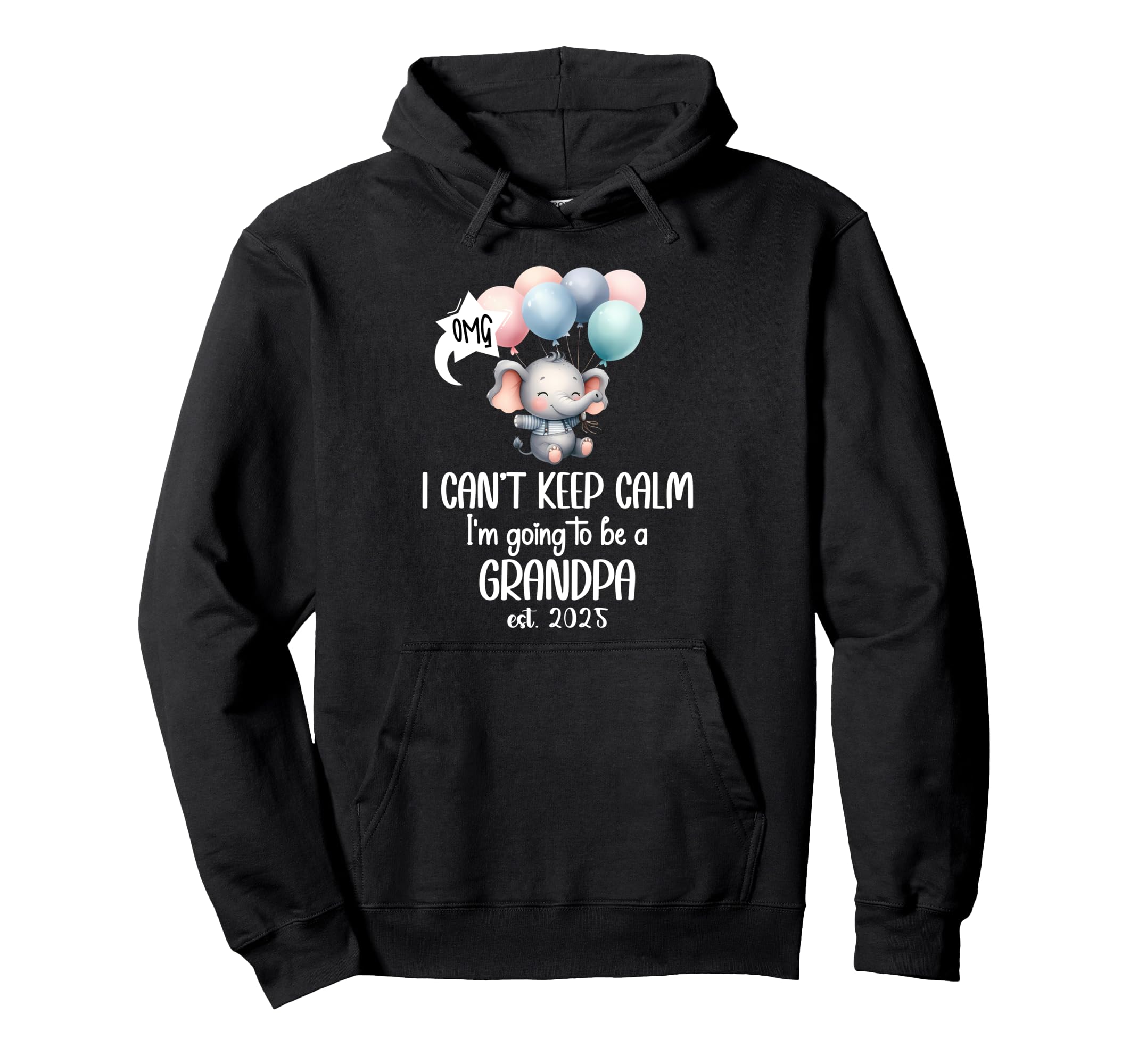 I Cant Keep Calm Im Going To Be Grandpa Hoodie - Streetwear Style Unisex - T-Shirt, Sweatshirt, Hoodie