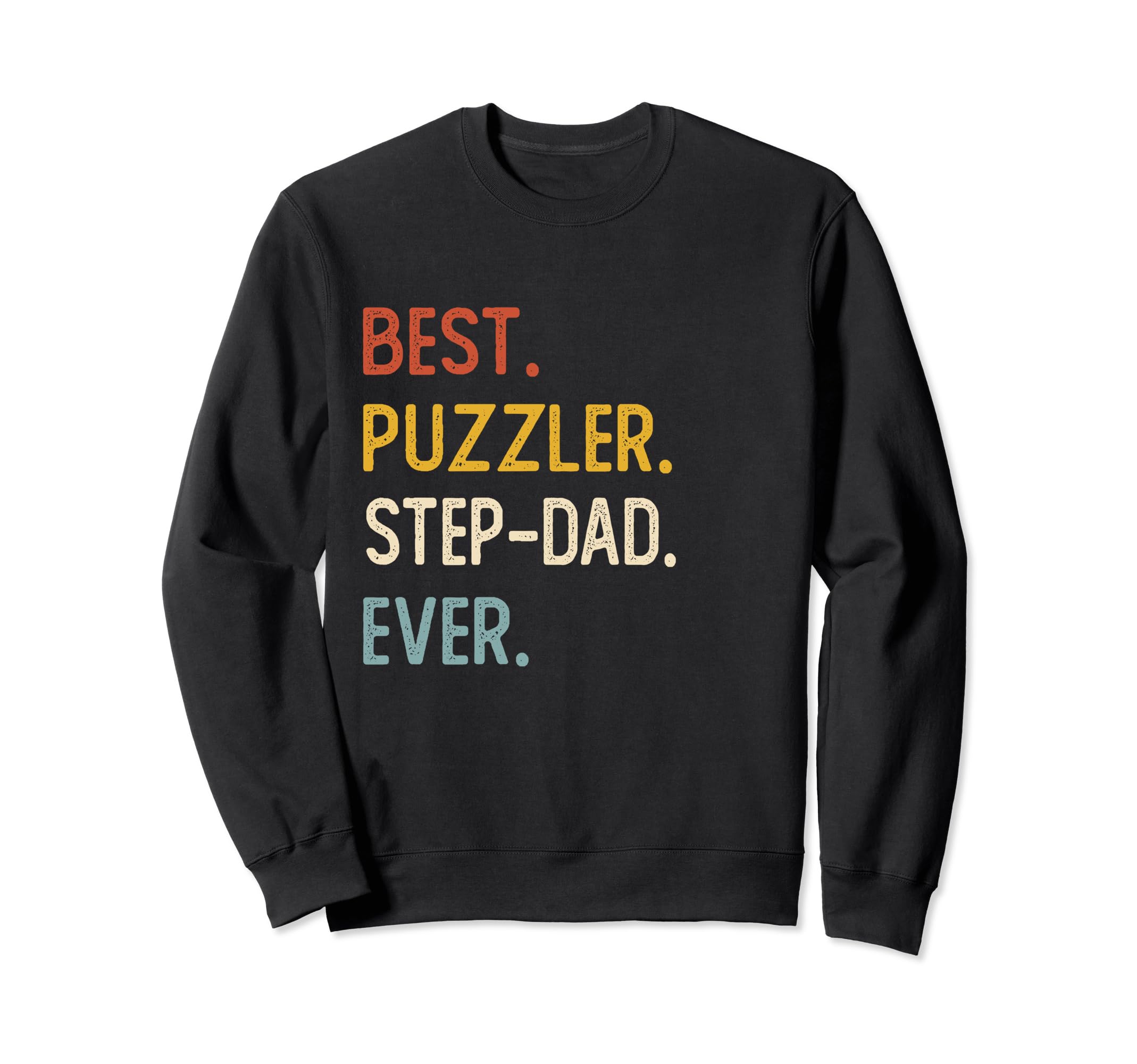 Funny Dad Best Puzzle Solver Step Sweatshirt - Unique Graphic for Adults - T-Shirt, Sweatshirt, Hoodie