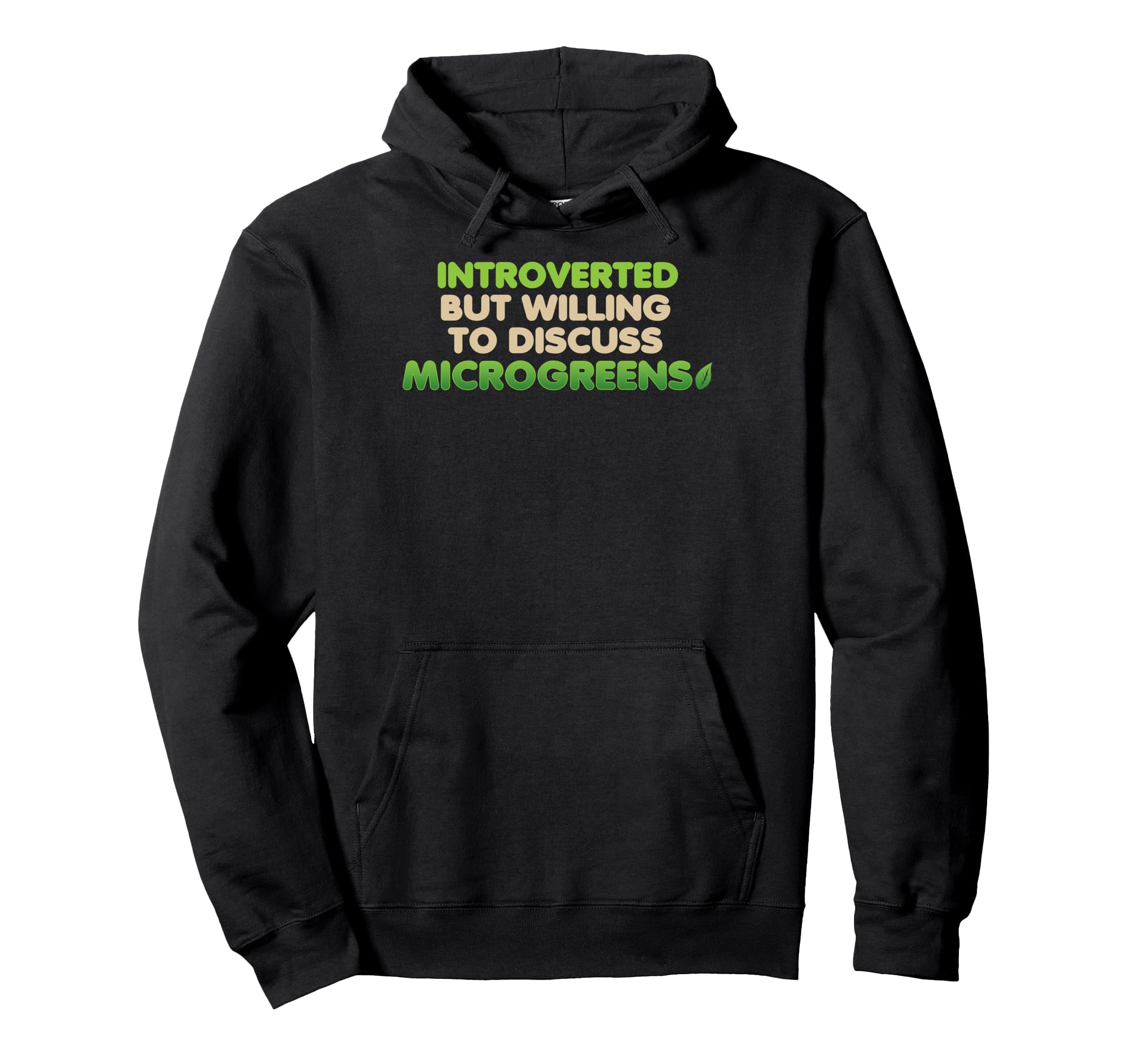 Funny Introverted Microgreens Farmer Hoodie - Graphic Print for Adults - T-Shirt, Sweatshirt, Hoodie