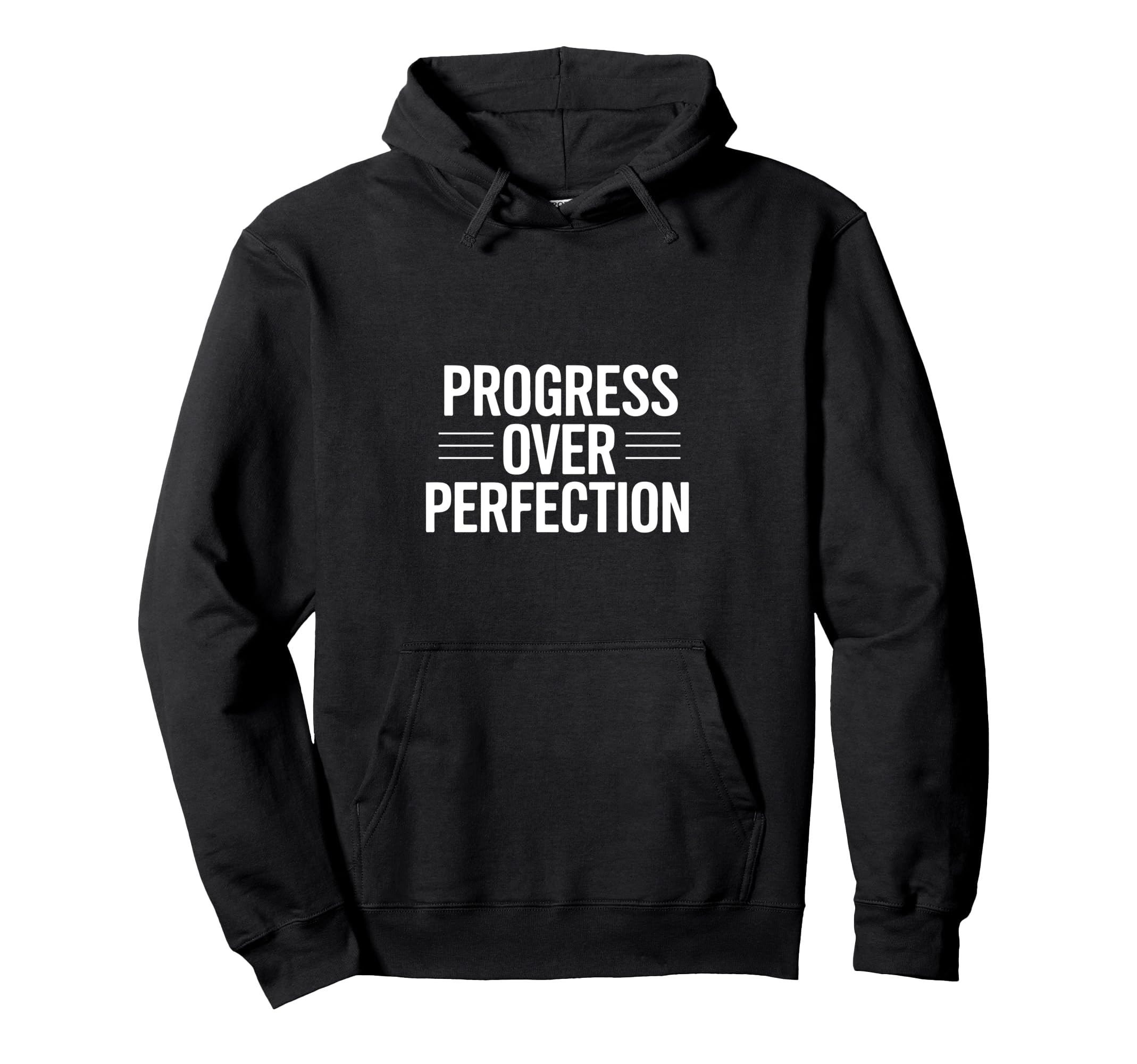 Motivational Inspiration Positive Hoodie - Fun Novelty Design for Adults - T-Shirt, Sweatshirt, Hoodie