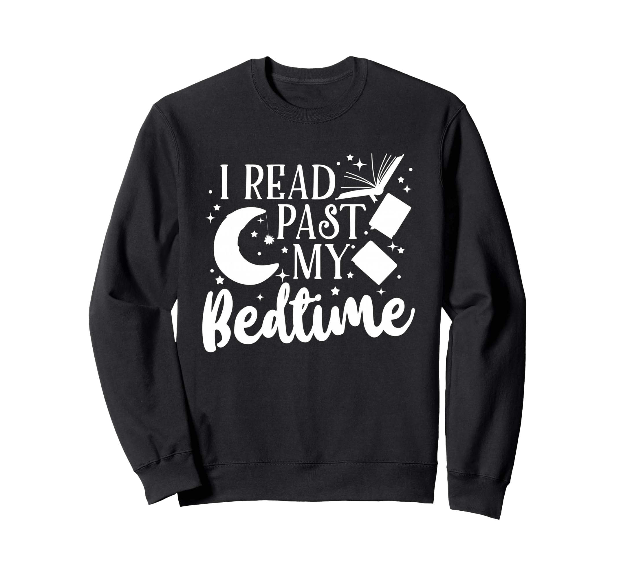 Reading Book Lover Bibliophile Night Sweatshirt - Unique Graphic Men Women - T-Shirt, Sweatshirt, Hoodie