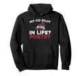 Poetry Creative Writing Literature Verses Hoodie - Minimalist Print Unisex - T-Shirt, Sweatshirt, Hoodie