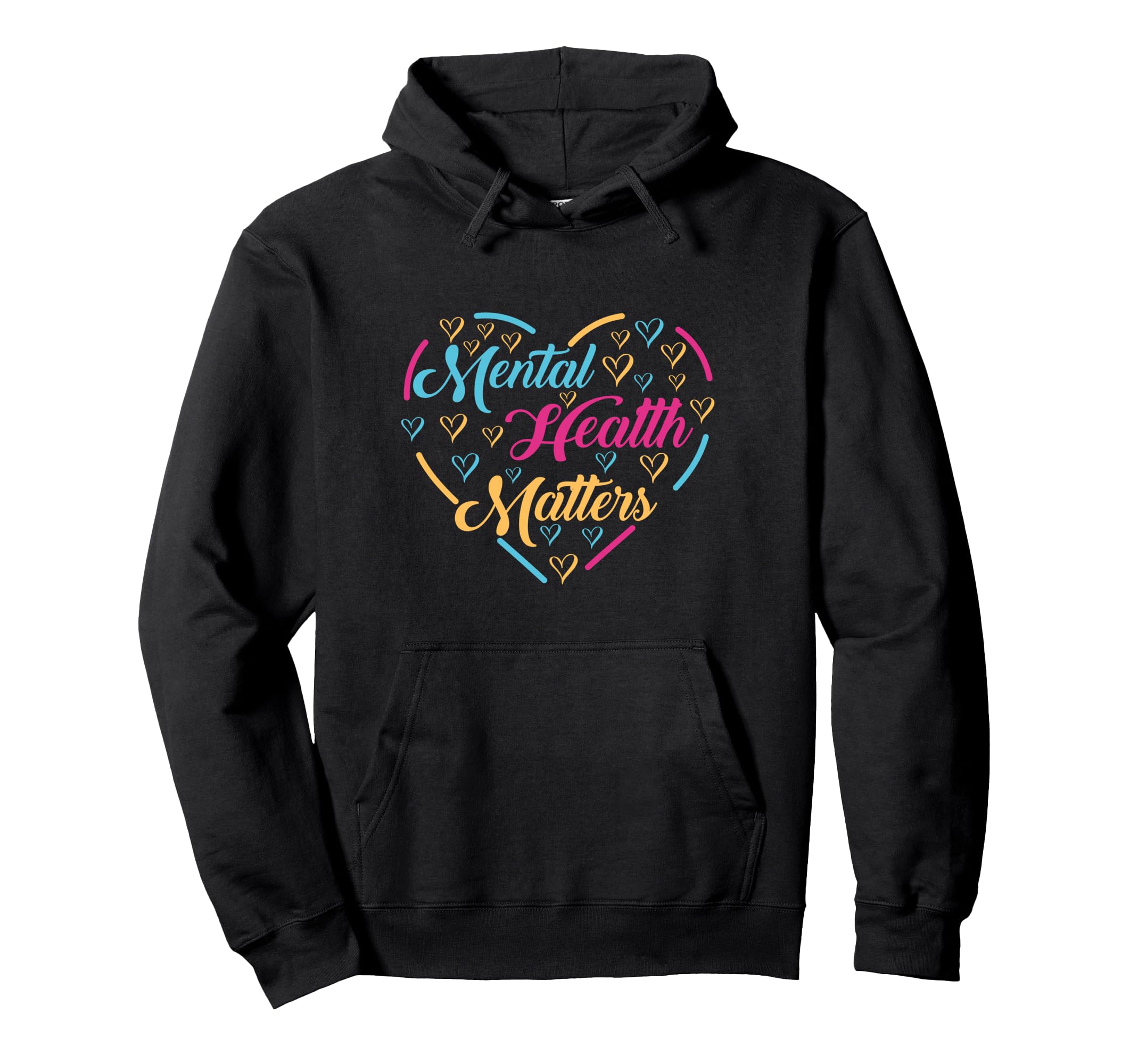 Mental Health Matters Fight End Hoodie - Casual Everyday Wear Men Women - T-Shirt, Sweatshirt, Hoodie