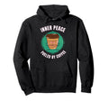 Funny Coffee Inner Peace Meditation Hoodie - Trendy Graphic for Adults - T-Shirt, Sweatshirt, Hoodie