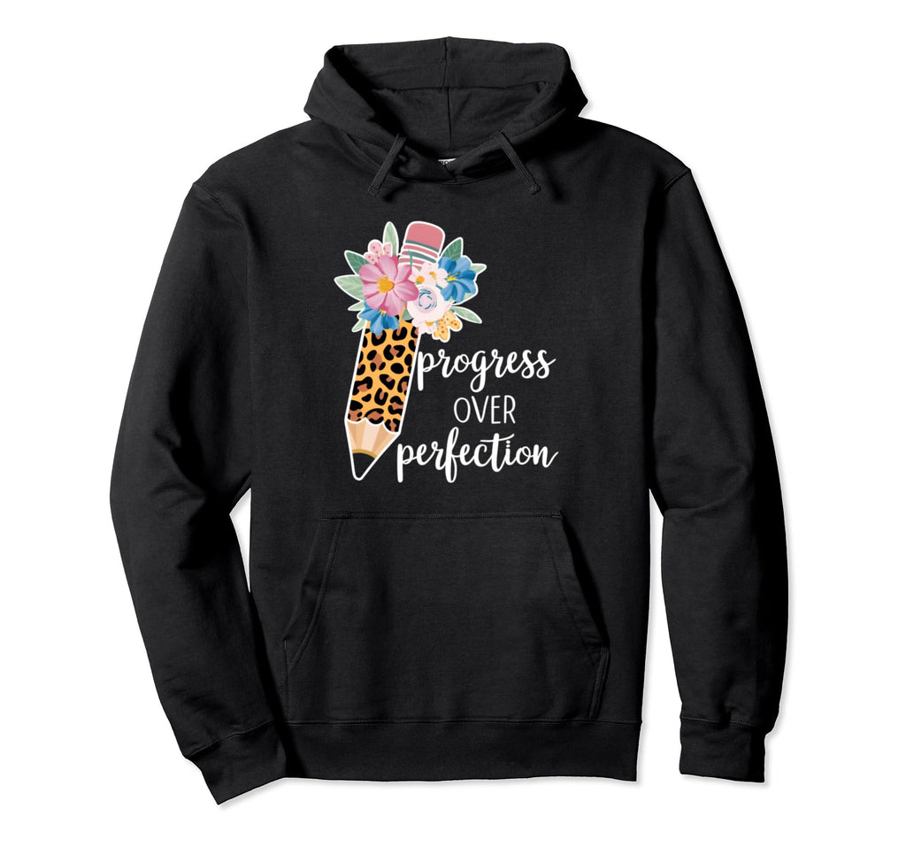 Progress Over Perfection Pencil Hoodie - Custom Art Print Unisex - T-Shirt, Sweatshirt, Hoodie