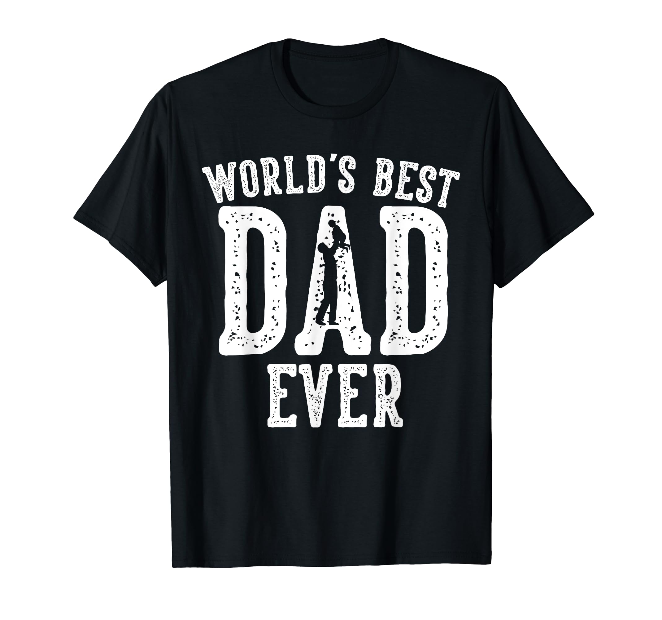 Worlds Best Dad Ever Gifts Funny T-Shirt - Aesthetic Graphic for Adults - T-Shirt, Sweatshirt, Hoodie