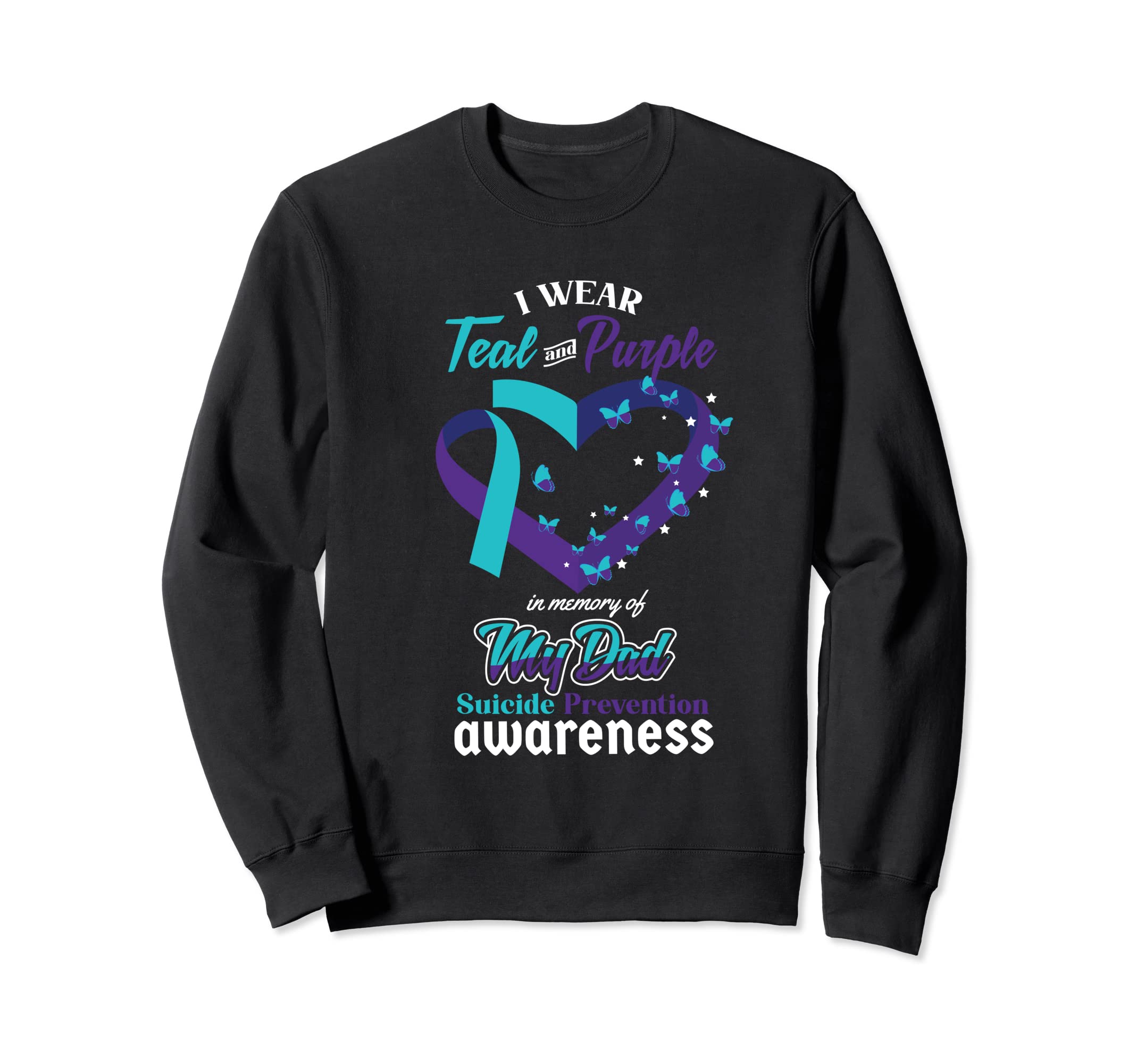 Wear Teal Purple Dad Suicide Sweatshirt - Custom Art Print for Adults - T-Shirt, Sweatshirt, Hoodie