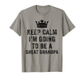 I Cant Keep Calm Im Going To Be Great T-Shirt - Novelty Apparel for Adults - T-Shirt, Sweatshirt, Hoodie